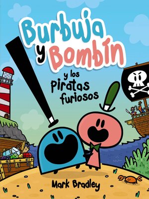 cover image of Burbuja y Bombín y los piratas furiosos